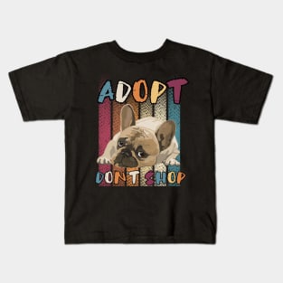 Adopt Don't Shop - Animal Rescue  Pug French Bull Dog Distressed Kids T-Shirt